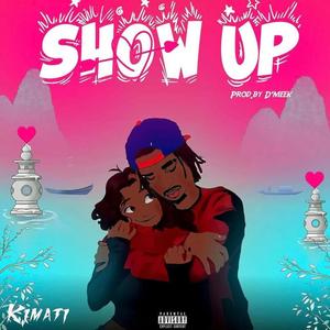 Show Up