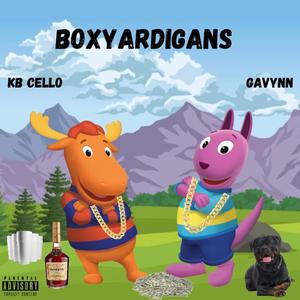 BoxYardigans (feat. Gavynn) [Explicit]