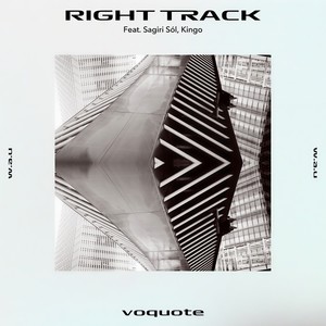 RIGHT TRACK (feat. Kingo)