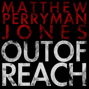 Out of Reach (Single Version)