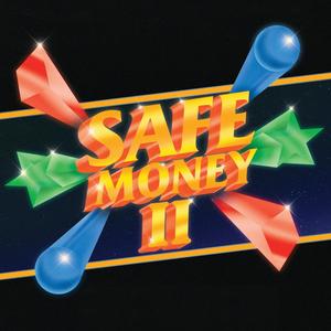 Safe Money II (Explicit)