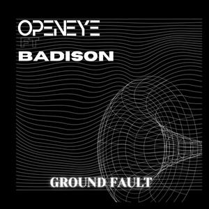 Ground Fault (feat. Badison)