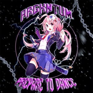 PREPARE TO DANCE (Explicit)