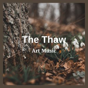 The Thaw