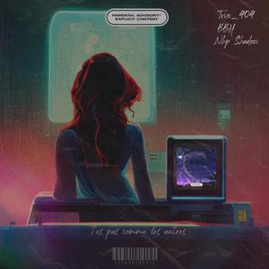 T'es pas comme les autres (feat. Nbp Shadow & Bbh) (Explicit)