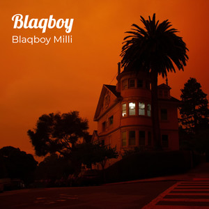 Blaqboy (Explicit)