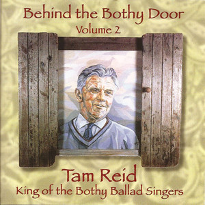 Behind The Bothy Door Volume 2