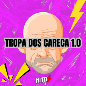 tropa dos careca 1.0 (Explicit)