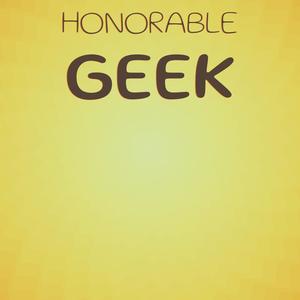 Honorable Geek