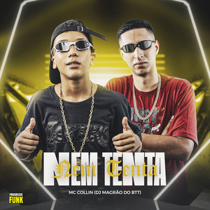 Nem Tenta (Explicit)