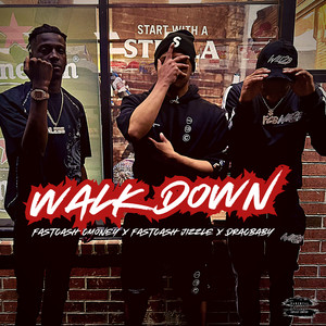 Walk Down (Explicit)