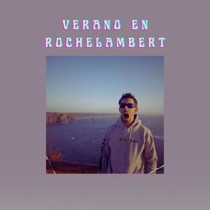 Verano en Rochelambert