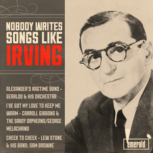 Nobody Writes Songs Like Irving