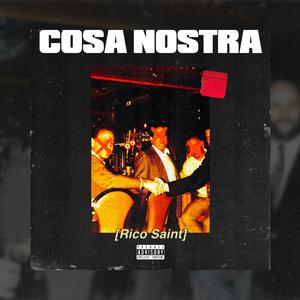 Cosa Nostra (Explicit)