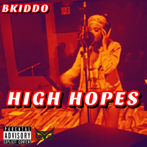 High Hopes (Explicit)