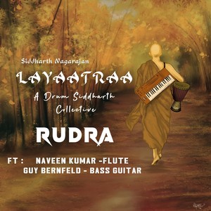 Rudra(feat. Naveen Kumar & Guy Bernfeld)