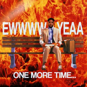 EWWWW YEAA (feat. Montez Brénard) [Explicit]