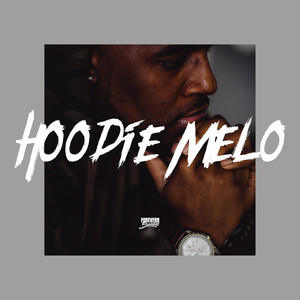 Hoodie Melo (Explicit)