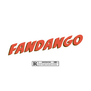 Fandango (Explicit)