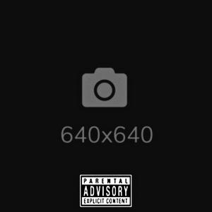 640 (Explicit)