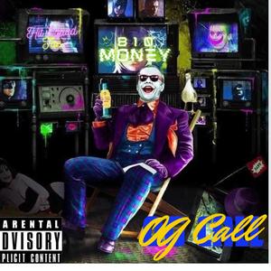 OG Call (feat. 810Money) [Explicit]