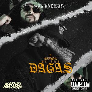 EL SEÑOR DE LAS DAGAS (Explicit)