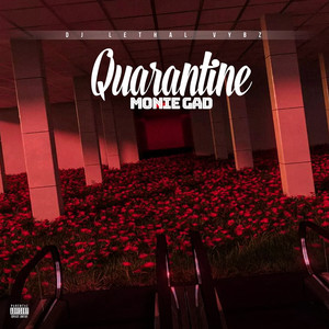 Quarantine (Explicit)