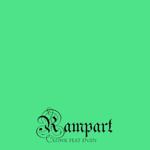 Rampart (feat. ENjiN) [Explicit]