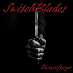 Switchblades (Explicit)