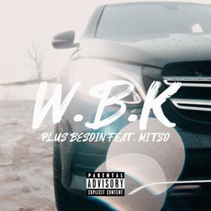 Plus Besoin(feat. Mitso) (Explicit)