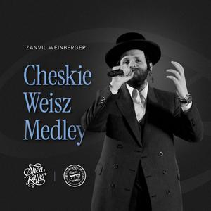 R’ Cheskie Weisz Medley - מחרוזת ר׳ חזקי ווייס (feat. Zanvil Weinberger & The Shira Choir)