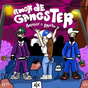 AMOR DE GANGSTER (Explicit)