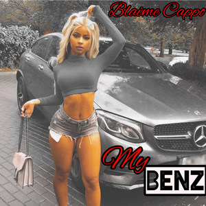 My Benz (Explicit)