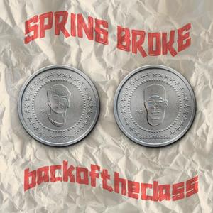 Spring Broke (Explicit)