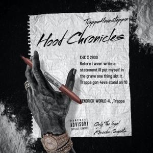 Hood Chronicles (Explicit)