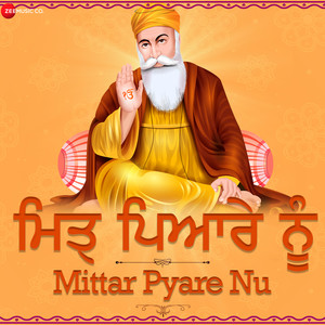 Mittar Pyare Nu ( From 
