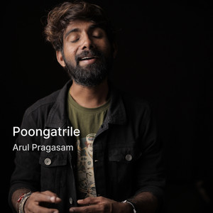 Poongatrile (Explicit)