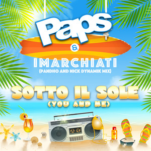 Sotto Il Sole ( You And Me ) (Pandho & Nick Dynamik Mix)