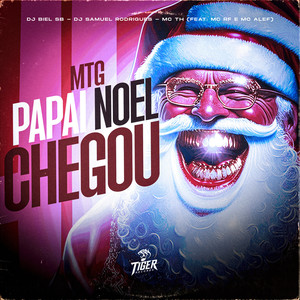 MTG Papai Noel Chegou (Explicit)