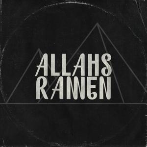 Allahs Ramen (feat. Tony Bones & Remo Williamz) (Explicit)
