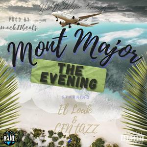 The Evening (feat. El Loak & CFN Tazz)