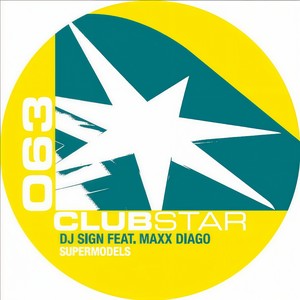 Supermodels (Houseshaker Mix)