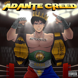 Adante Creed (Explicit)