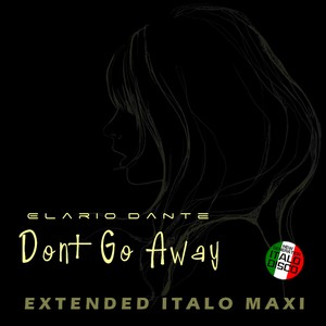 Don't Go Away (Extended Instr Retro Mix)