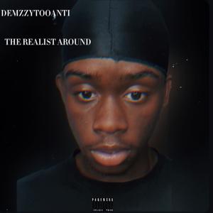 The Realist Around (Explicit)