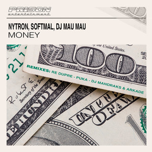 Money (DJ Mandraks & Arkade Remix)