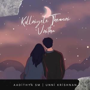 Kollaiyele Thennai Vaithu (Unplugged)