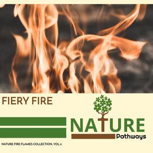 Fiery Fire - Nature Fire Flames Collection, Vol.6