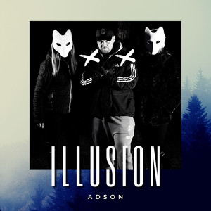 Illusion (Explicit)