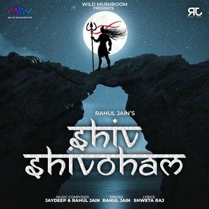 Shiv Shivoham(Mahashivratri Mahakal Bhajan)
